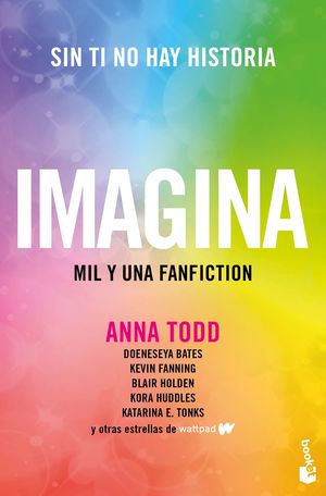 Imagina. Mil y una fanficion