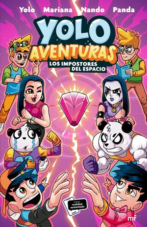 Yolo Aventuras. Los impostores del espacio