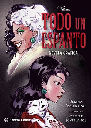 Villanos. Todo un espanto. Novela gráfica