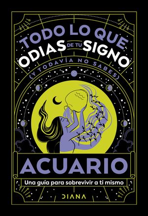 Acuario: Todo lo que odias de tu signo y todavía n