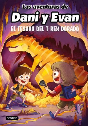 Las aventuras de Dani y Evan 5. El tesoro del T-Re