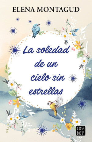 La Soledad De Un Cielo Sin Estrellas