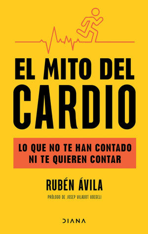 El Mito Del Cardio. Lo Que No Te Han Contado Ni Te Quieren Contar