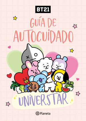 BT21. Guía de autocuidado UNIVERSTAR | BT21 | Libro