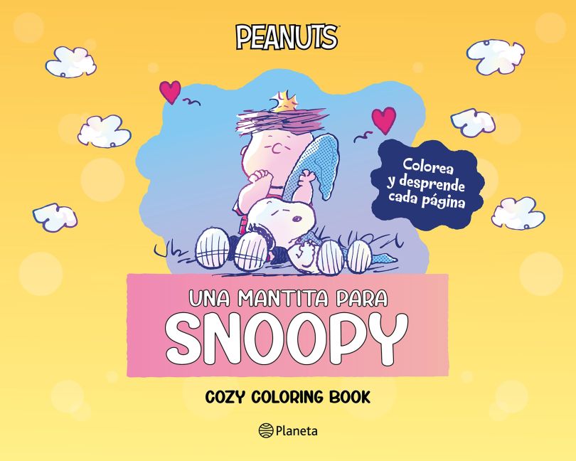 Peanuts. Una Mantita Para Snoopy (Cozy Coloring Book) | Charles M. Schulz | Libro
