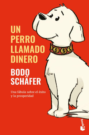 Un perro llamado Dinero