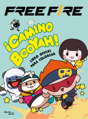 Free Fire. ¡ Camino Booyah ! ( Libro oficial para colorear )