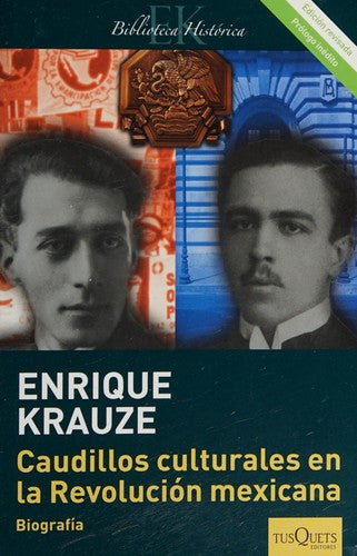 Caudillos culturales en la Rev Enrique Krauze