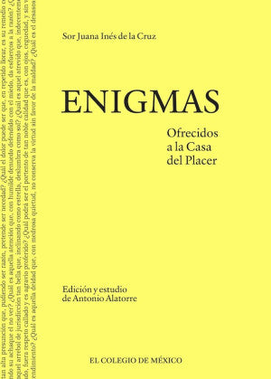 Enigmas. Ofrecidos A La Casa El Placer