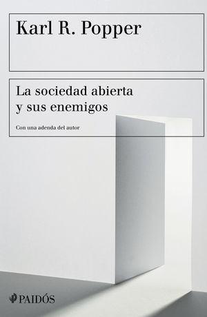 La sociedad abierta y sus enemigos