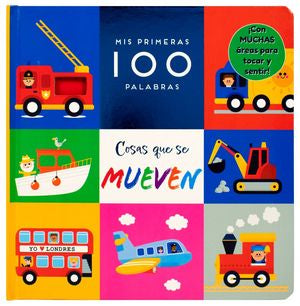 Mis primeras 100 palabras. Cosas que se mueven / Pd.