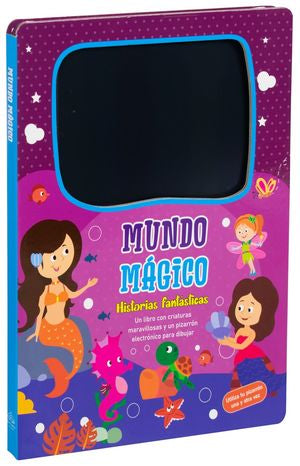 Mundo mágico. Historias fantásticas / Pd. (con pizarrón electrónico)