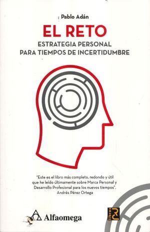 El Reto. Estrategia personal para tiempos de incertidumbre