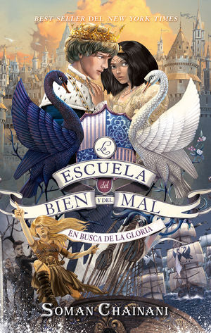 La escuela del bien y del mal. En busca de la Gloria / vol. 4