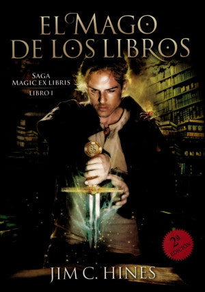 El Mago De Los Libros / Saga Magic Ex Libris / Libro 1