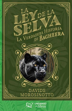 La ley de la selva. La verdadera historia de Bagheera