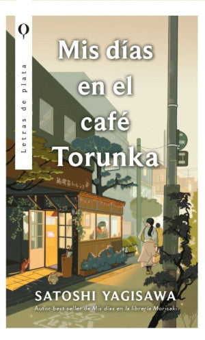 Mis días en el café Torunka