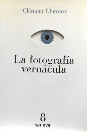 La Fotografia Vernacula