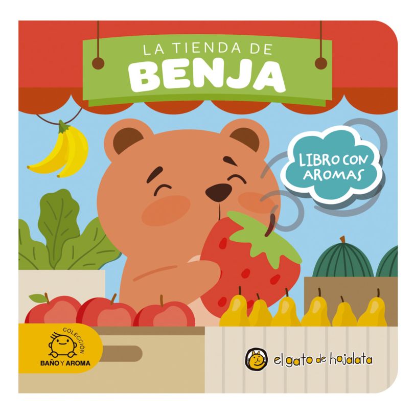 La tienda de Benja ( Libro con aromas )