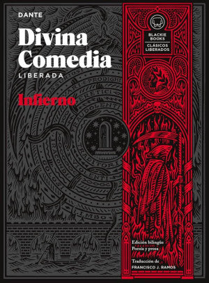Divina Comedia. Infierno (Edición Liberada / Bilingüe)
