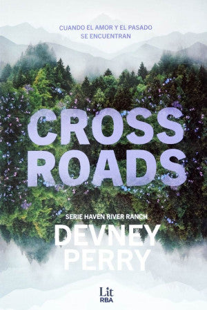 Cross Roads / Serie Haven River Ranch