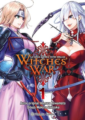 Witches war. La gran guerra entre brujas 1 | Homura Kawamoto | Planeta CĂłmic