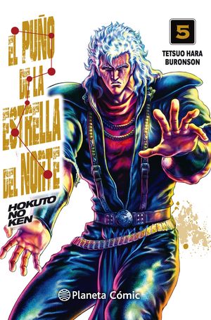 El puño de la estrella del norte. Hokuto No Ken #05 de 18