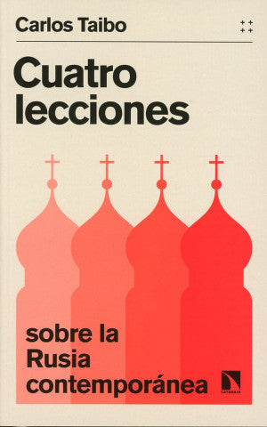 Cuatro Lecciones Sobre La Rusia Contemporánea