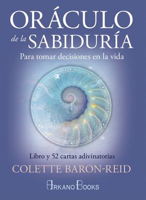 Oráculo de la sabiduría. Para tomar decisiones en la vida (Libro y cartas)