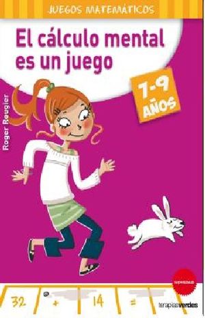 CALCULO MENTAL EN UN JUEGO, EL (7 - 9 AÑOS)