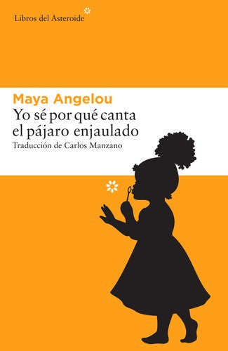 Yo sé por qué canta el pájaro enjaulado / 2 ed.