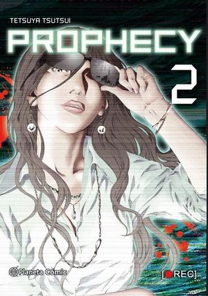 Prophecy #2 De 3 | Tetsuya Tsutsui | Libro