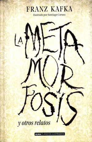 La metamorfosis y otros relatos / Pd.