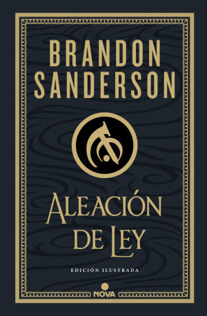 Aleación De Ley / (Edición Ilustrada)