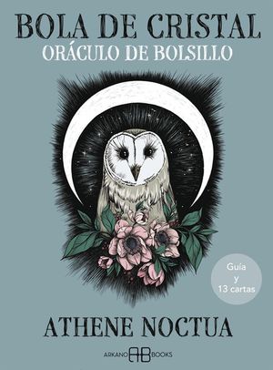 Bola de cristal. Oráculo de bolsillo (Guía y 13 cartas)