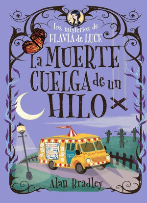 Los misterios de Flavia de Luce. La muerte cuelga de un hilo / Pd.