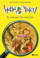 Agatha Mistery 1. El enigma del faraón Stevenson, Steve