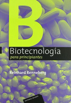 BIOTECNOLOGIA PARA PRINCIPIANTES