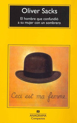 El hombre que confundió a su mujer con un sombrero / 2 ed.