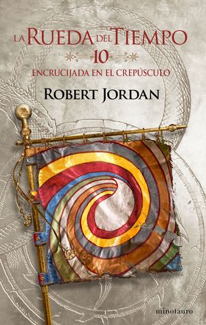 La Rueda del Tiempo nº 10/14 Encrucijada en el cre