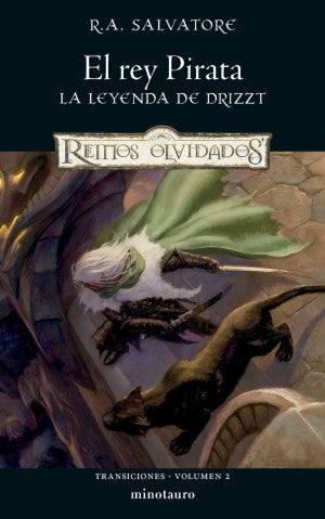 El rey Pirata. La leyenda de Drizzt / Transiciones vol. 2 de 3