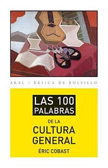 Las 100 Palabras De La Cultura General