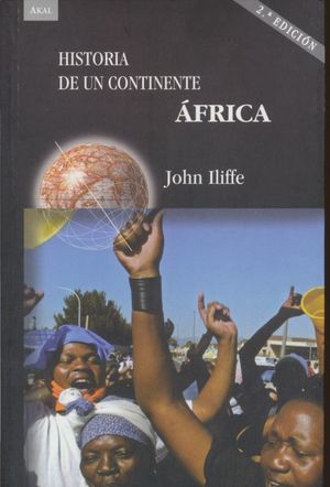 Africa. Historia De Un Continente