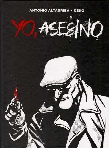Yo, asesino (3a edición) Altarriba, Keko