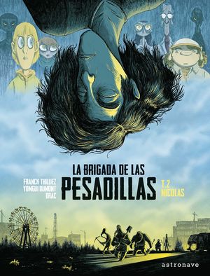 La brigada de las pesadillas 2. Nicolas / pd.