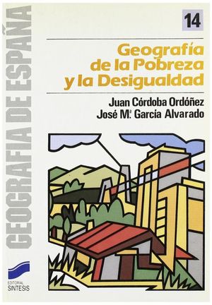 Geografía de la pobreza y la desigualdad