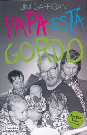 Papa Esta Gordo