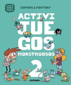 Agus y los monstruos (Agus & Monsters). Activijuegos monstruosos 2 / PD.