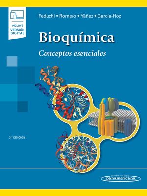 Bioquímica. Conceptos Esenciales (Incluye Versión Digital)