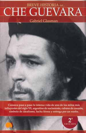 Breve Historia Del Che Guevara